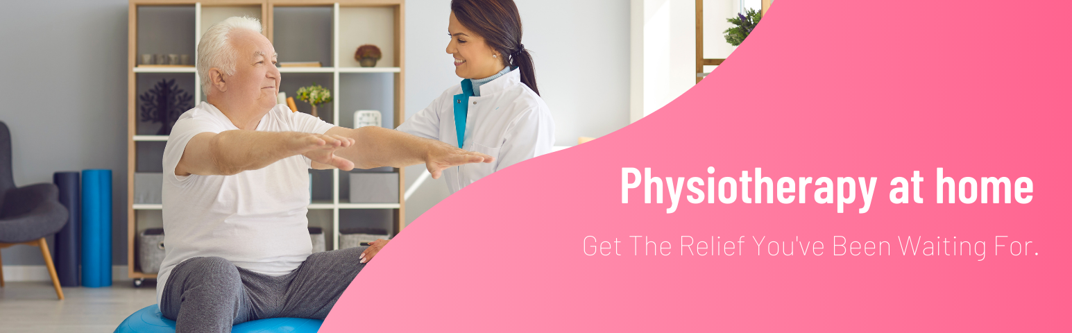 Physiotherapy At Home | Physical Therapy Services Delhi & NCR