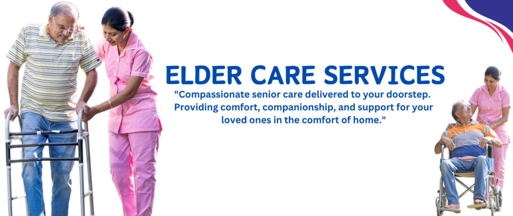 Elder Care services at home in Delhi NCR