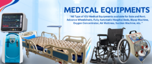 Medical Equipment on rent in Delhi NCR